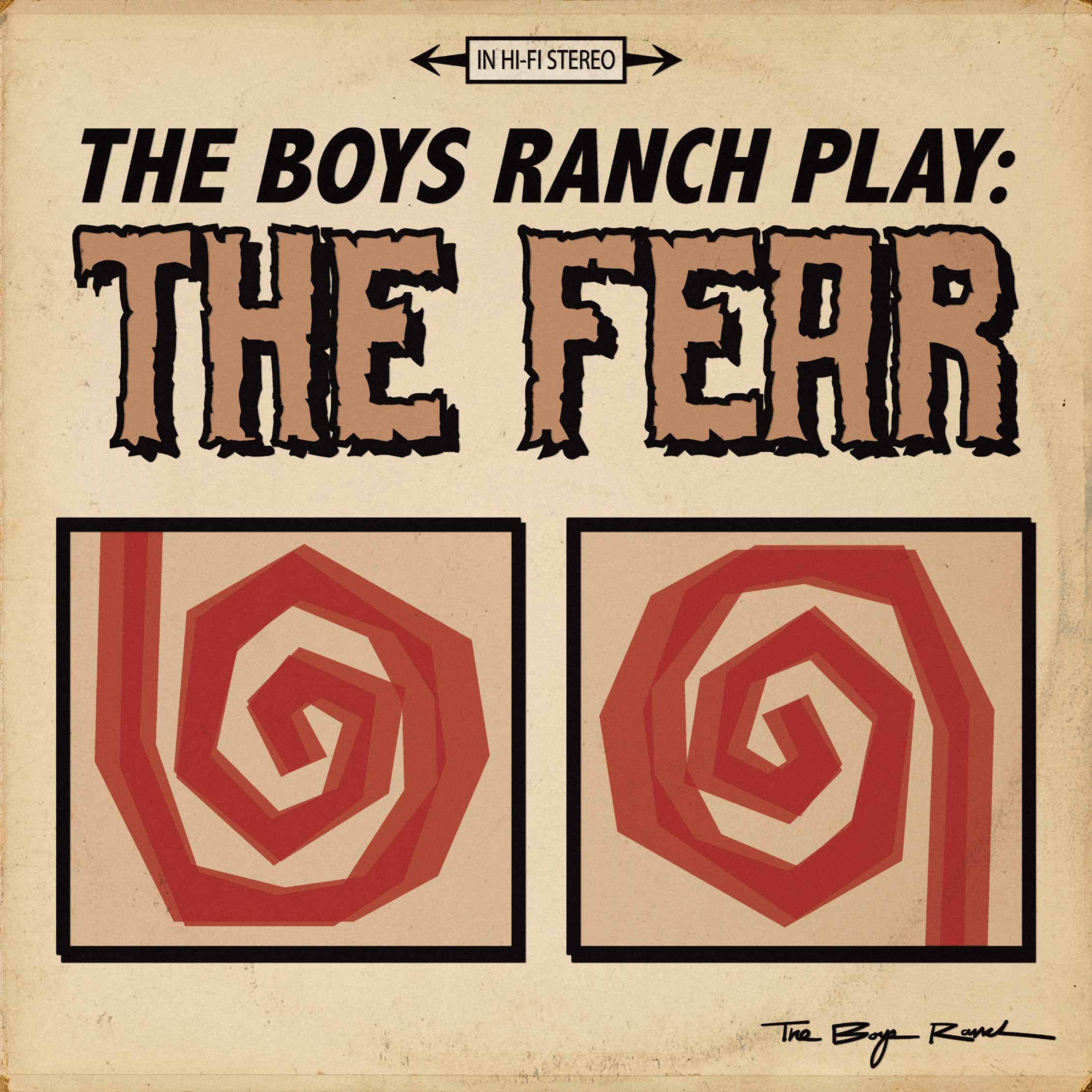 Album artwork - 'The Boys Ranch Play The Fear' with 2 large spirals